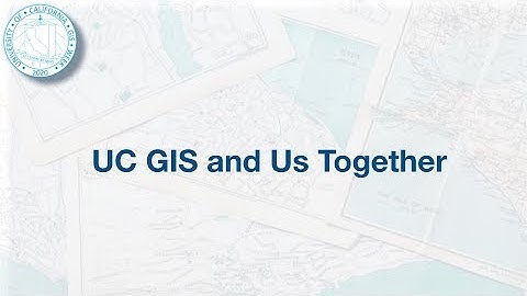 Welcome to UC GIS Week 2020