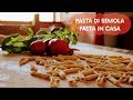 PASTA DI SEMOLA FATTA IN CASA | RICETTA FACILE SENZA UOVO