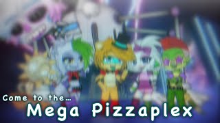 Mega Pizzaplex Advertisement | Fnaf Security Breach | Gacha Animation