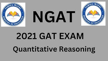 NGAT 2025 Quantitative Reasoning (Part 1) | Ethiopian GAT Exam Prep | 2017 E.C. Math Guide
