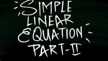 Simple Linear Equation(using transposition) | algebra | linear equations in one variable