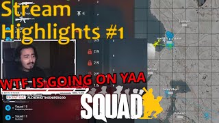 Squad - Stream Highlights