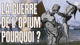 Opium : la première guerre | L'Histoire nous le dira # 171