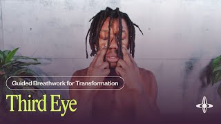 Third Eye | Guided Breathwork for Transformation (52 Minutes)