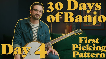 30 Days of Banjo: Day 4 // Time to Pick!