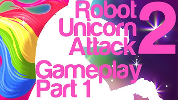 Robot Unicorn Attack 2 Gameplay Part 1 | WikiGameGuides