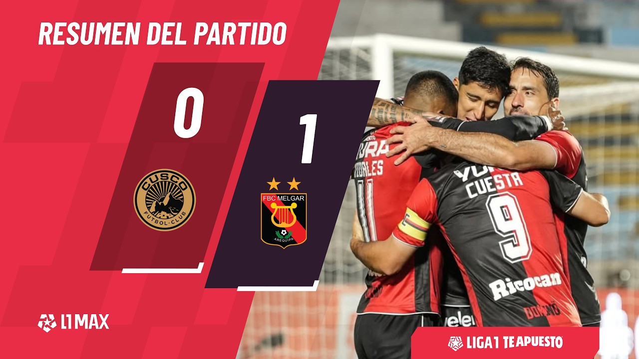 Cusco 0-1 Melgar | Game Highlights | Best Moments | #Liga1Teapuesto2026