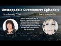 Unstoppable overcomers episode 9 amanda eby