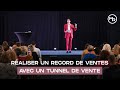 Comment raliser 1 record de ventes avec 1 tunnel de vente lors des 12 prochains mois  confrence