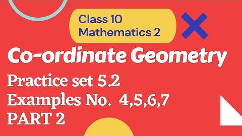 Co-ordinate Geometry | Practice set 5.2 | Midpoint Formula | Centriod Formula | Class 10 Maths