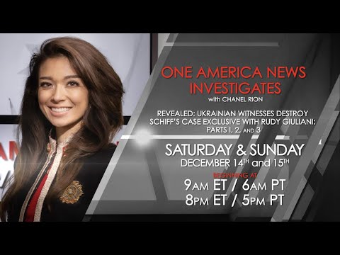 One America News Investigates with Chanel Rion: Ukrainian Witnesses Destroy Schiff's Case