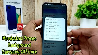 Cara Membatasi Proses Latar Belakang HP Samsung A03 Core