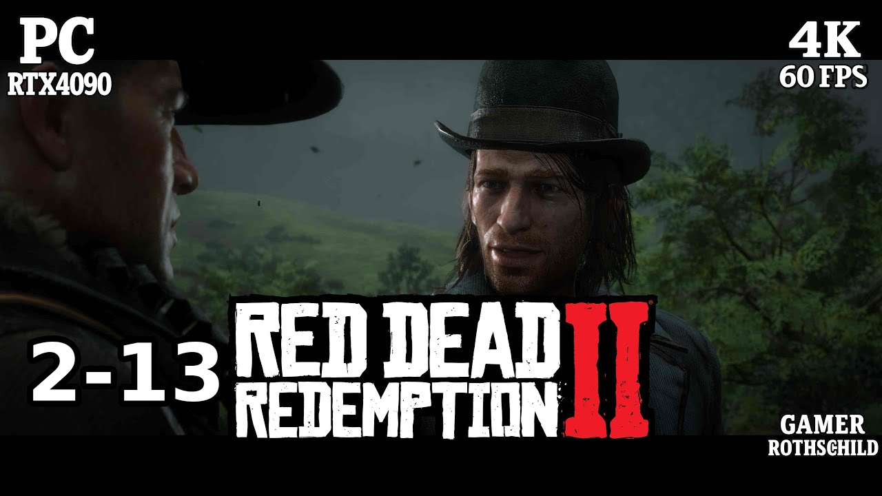 Red Dead Redemption 2 | 2-13. The Pouring Oil | 4K 60FPS