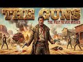Western Film 2026 The Guns The Past Never Misses The Wildest Western Films Series 1080p