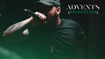 Advents - Relentless (OFFICIAL MUSIC VIDEO)