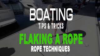 Flaking A Rope Boating Tips & Tricks