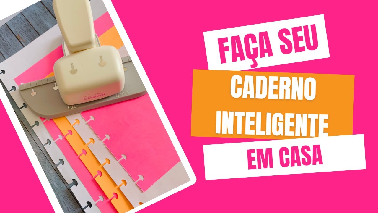 Faça seu "Caderno inteligente" em casa.