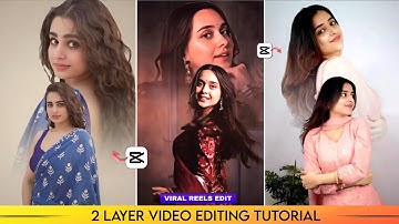 Double Layer Video Editing in capcut | Viral Reels Editing | Capcut Editing Tutorial in Mobile