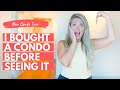 I bought a condo before seeing it | Unfurnished Home Tour