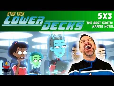 Star Trek: Lower Decks S5E3 - 'The Best Exotic Nanite Hotel' Season 5 Hype! 1st Time Watching!