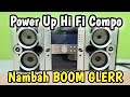 Power Up Daya Hi Fi Compo Jadi Tenaga Badak 