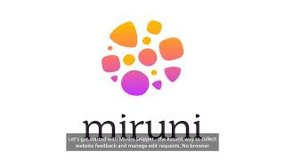 Miruni Snippet - Introduction & Setup