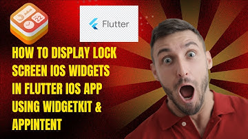 How to Display Lock Screen iOS Widgets in Flutter iOS app using WidgetKit & AppIntent