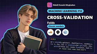 Details Machine Learning #12: Cross-validation – Never trust one split #machinelearning #python Guide