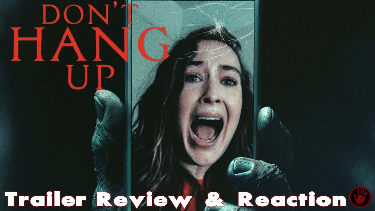 DON'T HANG UP Official Trailer (2025) | Coming in 2025| Review