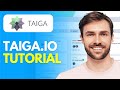 Taigaio tutorial 2024 how to use taigaio  demoreview