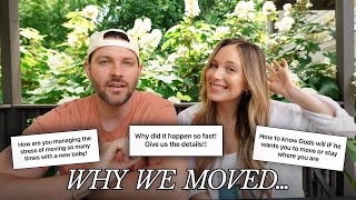 why we moved | navigating life change Q&A