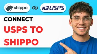 How to Connect USPS to Shippo [2026 Full Guide]