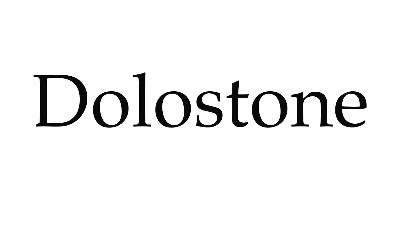 How to Pronounce Dolostone