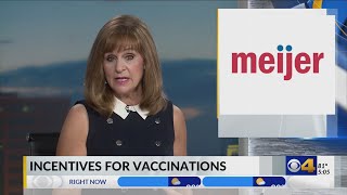 Meijer offers incentives to get vaccinated