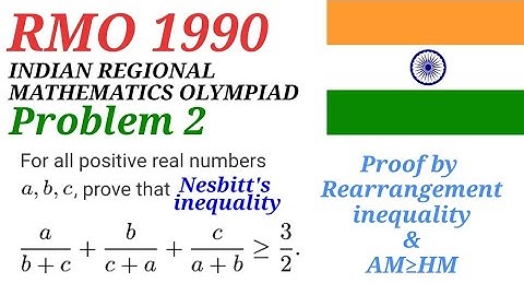 Indian RMO 1990 Problem 2 | Proof of Nesbitt
