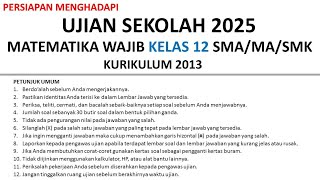 30 soal ujian sekolah sma 2025 matematika ujian sekolah matematika wajib kelas 12 kurikulum 2013 k13