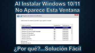 Al Instalar Windows 10/11 No Puedo Seleccionar La Edición/Versión Pro/Home ¿Por qué? Solución Fácil