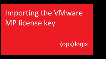 Importing the OpsLogix VMware MP license key