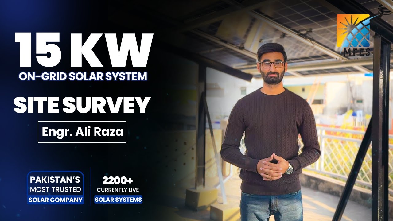 15kW On-Grid Solar System | Site Survey by Engr. Ali Raza | MFES Solar ...