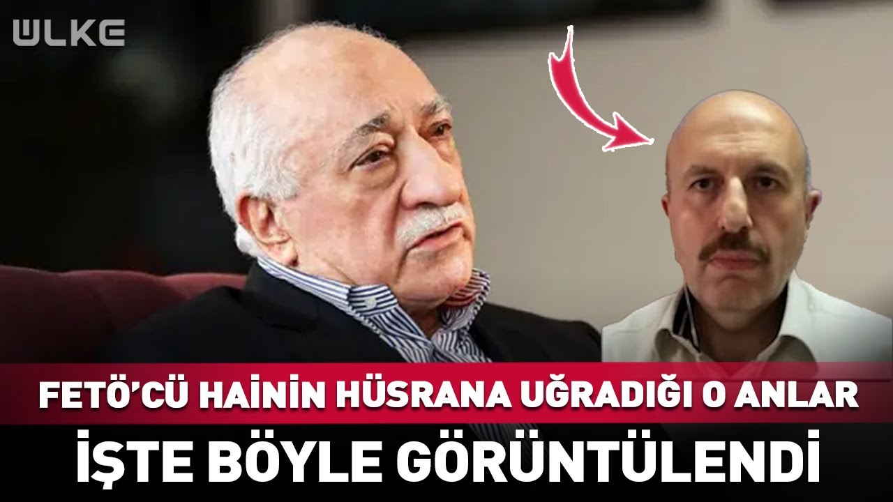FETÖ'cü Hainin 15 Temmuz Hezimetini Öğrendiği O Anlar... #haber