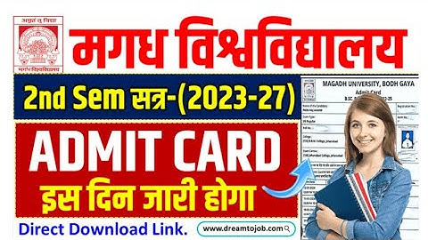 Magadh University Admit Card 2023-27 – UG 2nd Semester Exam Time Table