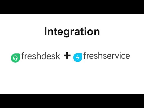 Freshdesk and Freshservice Integration: Unify your customer support & internal teams