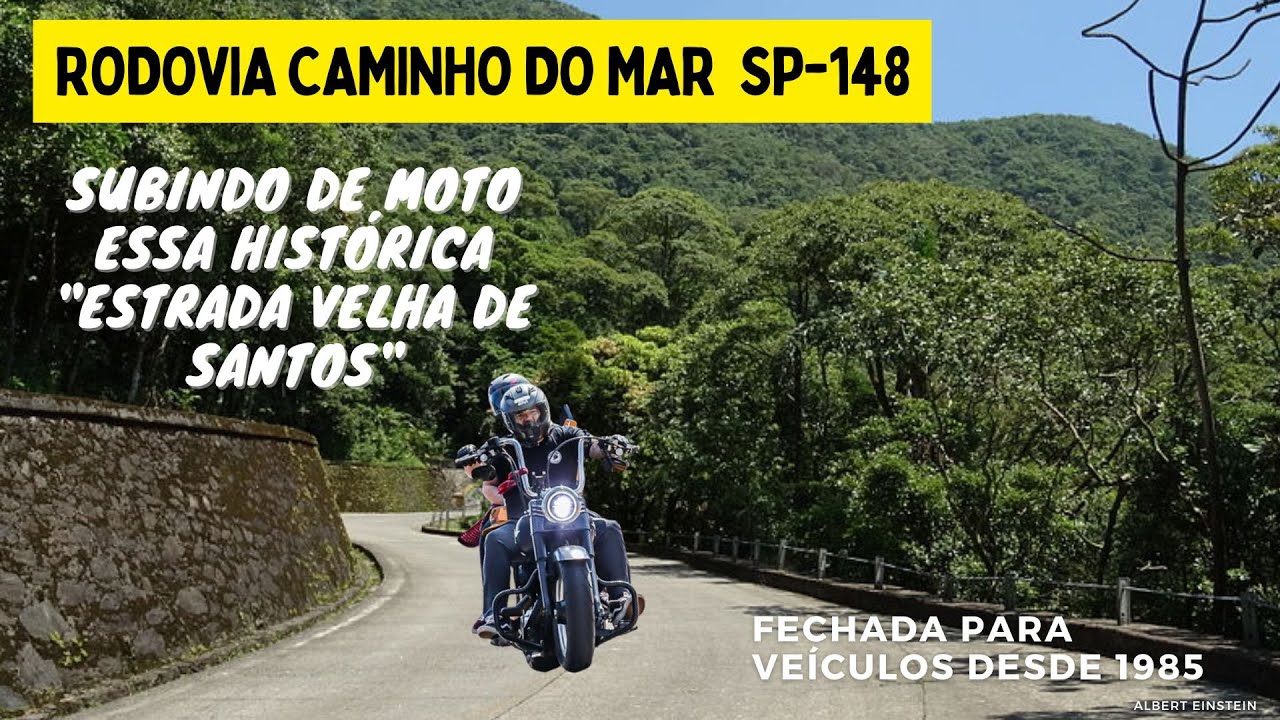 Subindo a Estrada Velha de Santos de Moto 