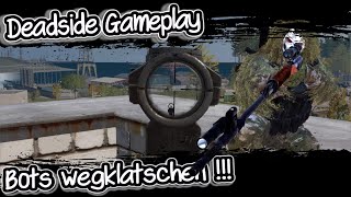 Deadside Gameplay  - Ich wollte doch gar nicht hier sein 😂🤣   !!!  | InsideTV