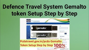 Defence Travel System Gemalto token Setup Step by
