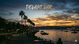 Deniz Güngör - Devamı Var 