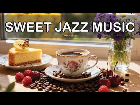 Sweet April Morning Jazz ☕🌿 Elegant Bossa Nova Instrumental for Relaxation & Coffee Shop Ambience