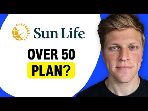 What Is Sun Life Over 50 Plan?