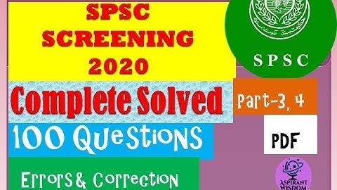 SPSC SCREENING 2020 complete Solved part 3,4  || Sindh Public Service Commission || CCE-2020