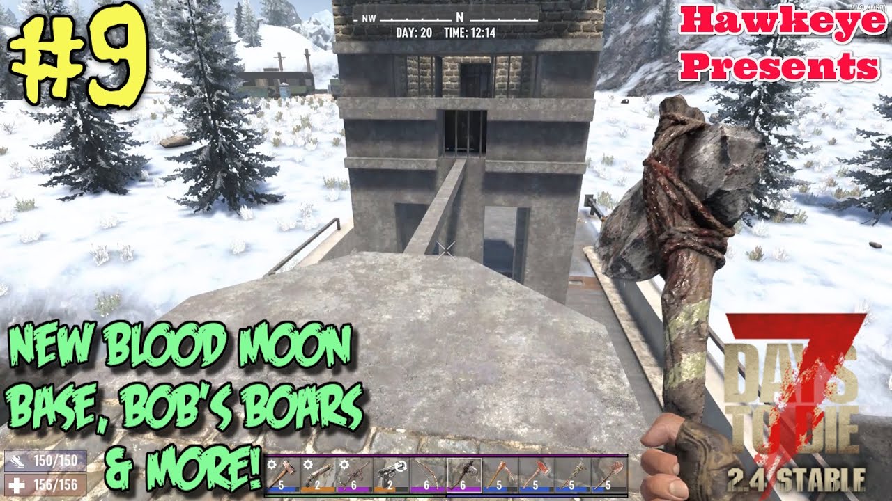 7 Days To Die 2.4 Stable — Новая база Кровавой Луны, Кабаны Боба и МНОГОЕ ДРУГОЕ!